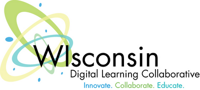 Wisconsin Digital Learning Collaborative: Innovate. Collaborate. Educate