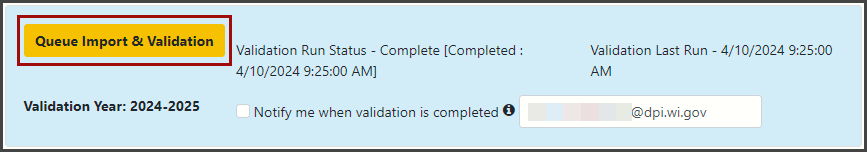 Screenshot of the Queue Import and Validations section of the Validation Messages screen. 