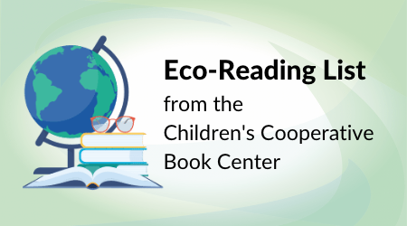 Children's Cooperative Book Center Eco-Reading List image