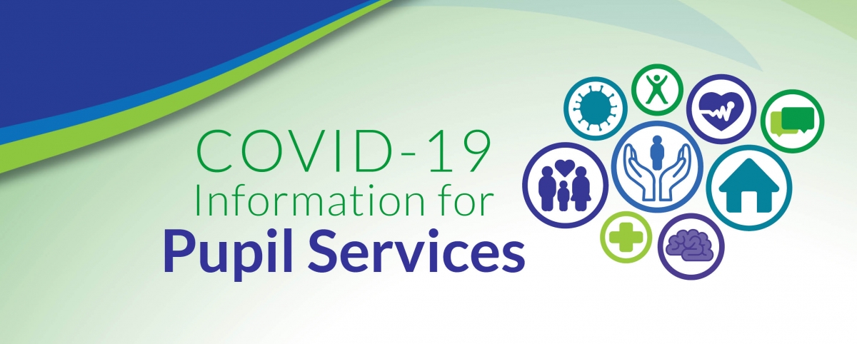 COVID information for Pupil Services banner