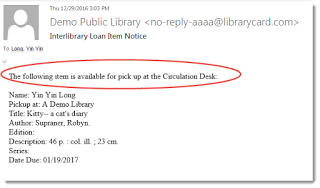 Customized email message sent to patron stating: The following item is available for pick up at the Circulation Desk