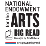 National Endowment for the Arts Big Read logo with an opening book and a link to arts.gov/neabigread