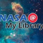 "NASA @ My Library" over a picture of the galaxy